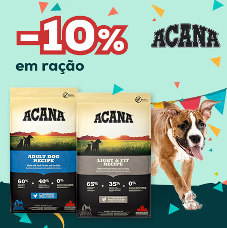 Acana: -10% numa seleção de ração para cão