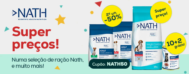 Nath: Super preços em ração para cão e gato; 10 + 2 grátis em packs de 12 un. de comida húmida; descontos em snacks