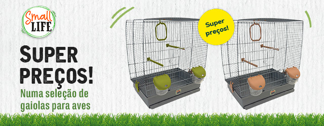 Small Life: Super preços em jaulas para aves