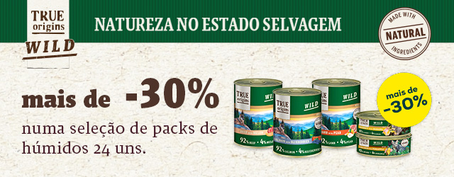 True Origins Wild: Mais de -30% em packs de alimentação húmida