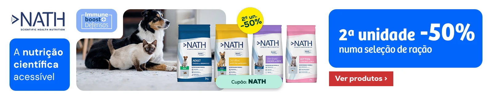 Nath: 50% de desconto na 2ª unidade em seleção de ração Nath: 50% de desconto na 2ª unidade em seleção de ração