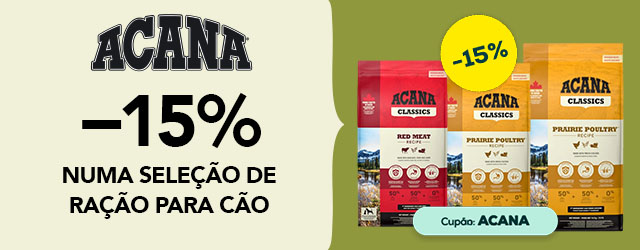 Acana: -15% numa seleção de ração para cão