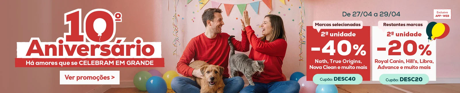 -40% de desconto na 2&ordf; unidade em marcas selecionadas e -20% de desconto na 2&ordf; unidade nas restantes marcas