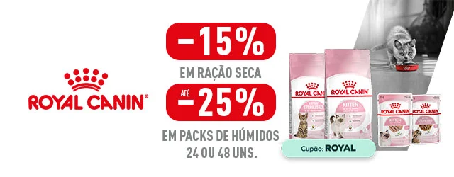 Royal Canin: -15% numa seleção de ração para gatinho e -25% numa seleção de packs de alimentação húmida para gato (48 x 85 g)