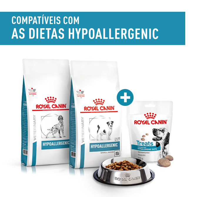 Royal Canin. Compatível com as Dietas Hipoallergenic.