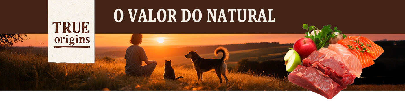 True Origins. Descubra o valor do natural