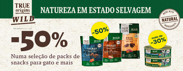 True Origins Wild: -50% numa seleção de snacks para gato, e -33% numa seleção de packs de alimentação húmida para gato 24 x 85 g