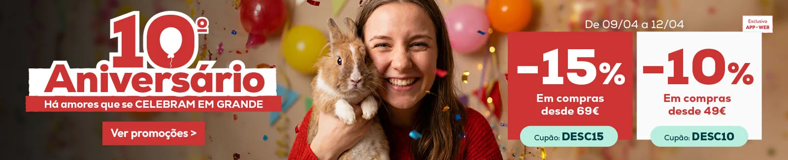 15% de desconto em compras desde 69&euro; ou 10% de desconto em compras desde 49&euro;