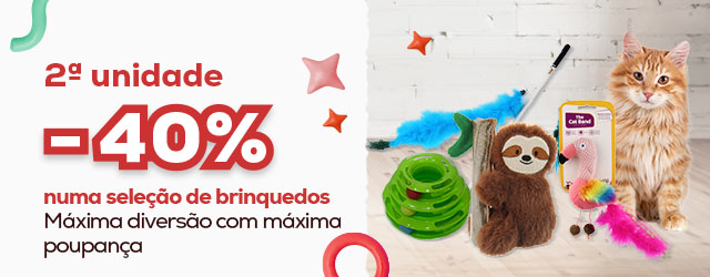 40% de desconto na 2ª unidade nos brinquedos mas giros para o seu gato