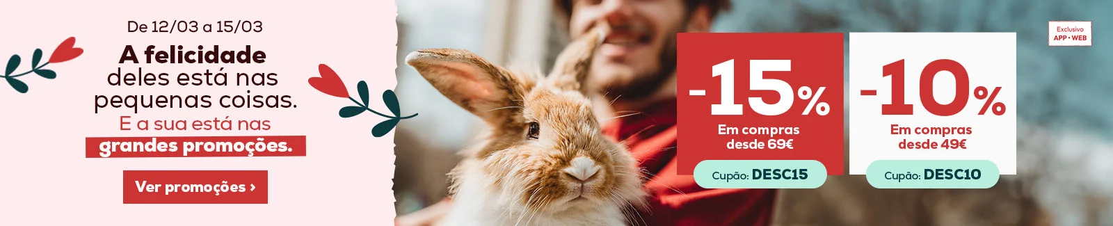 15% de desconto em compras desde 69&euro; ou 10% de desconto em compras desde 49&euro;