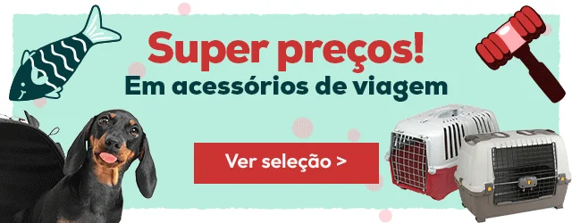Super preço numa seleção de acessórios de viagem e de cuidado para o pelo