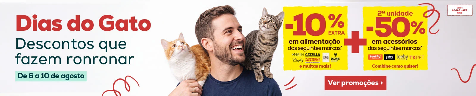 Dias do Gato: 10% de desconto extra na compra de alimenta&ccedil;&atilde;o para gato de marcas selecionadas e 50% de desconto na 2&ordf; unidade em acess&oacute;rios de marcas selecionadas