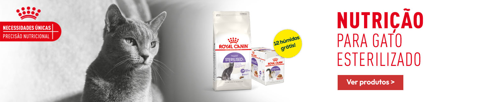 Royal Canin: At&eacute; 12 saquetas de oferta na compra de uma sele&ccedil;&atilde;o de ra&ccedil;&atilde;o para gato esterilizado
