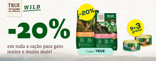 True Origins Wild: -20% em ração para gato junior e 9 + 3 em packs de alimentação húmida