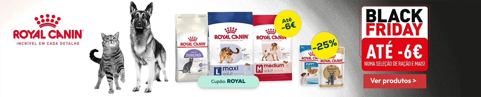 Royal Canin: Até -6€ numa seleção de ração, e -25% numa seleção de packs de alimentação húmida
