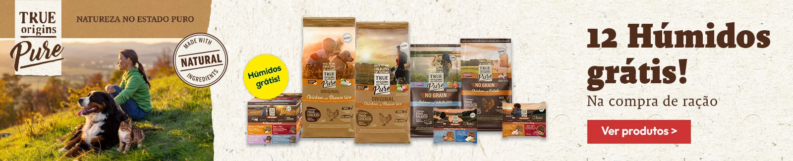 True Origins Pure: At&eacute; 6 saquetas de oferta na compra de uma sele&ccedil;&atilde;o de ra&ccedil;&atilde;o