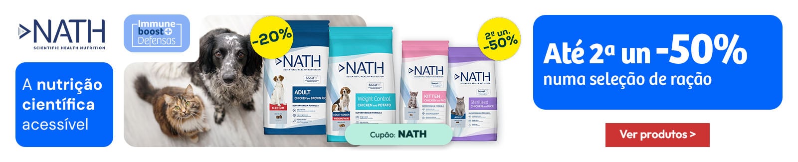 Nath: -20% numa sele&ccedil;&atilde;o de ra&ccedil;&atilde;o para c&atilde;o e -50% na 2&ordf; unidade numa sele&ccedil;&atilde;o de ra&ccedil;&atilde;o para gato