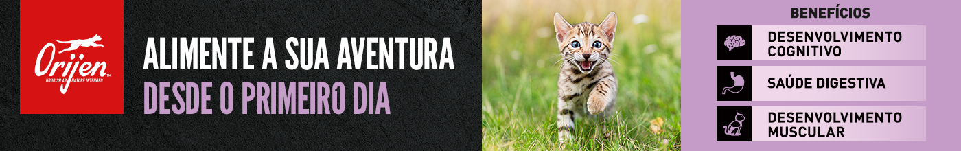 Orijen gatinho. Impulsione as suas aventures desde o primeiro dia, favorecendo o seu desenvolvimento muscular, cognitivo e saúde digestiva..