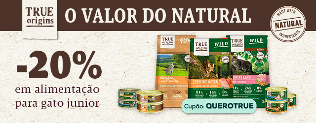 True Origins: -20% em ração para gato junior