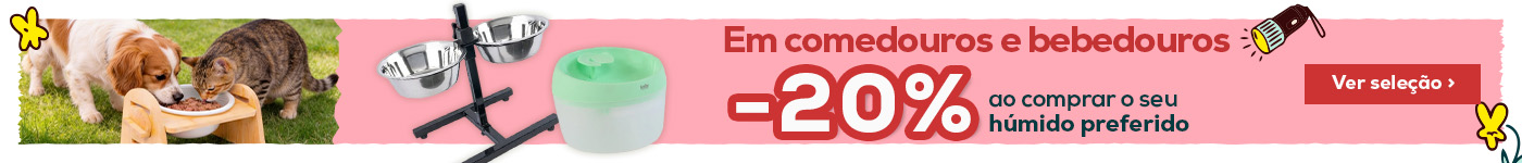 -20% em comedouros e bebedouros na compra de alimentação húmida
