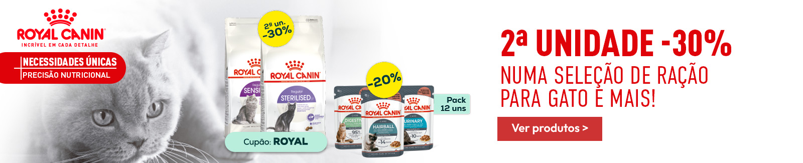 Royal Canin: -30% na 2&ordf; unidade numa sele&ccedil;&atilde;o de ra&ccedil;&atilde;o para gato, e muito mais!