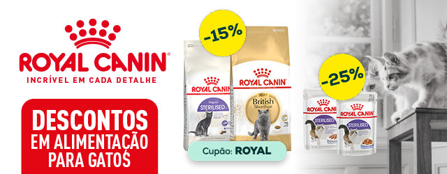 Royal Canin: -15% numa seleção de ração para gato, e -25% numa seleção de packs de húmidos para gato 48 x 85 g