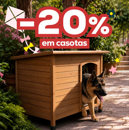 -20% numa seleção de casotas