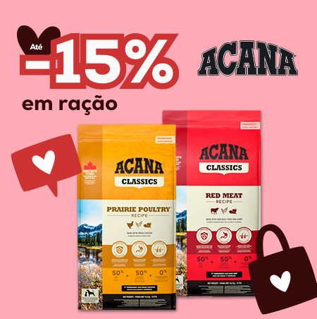 Acana: -15% numa seleção de ração para cão